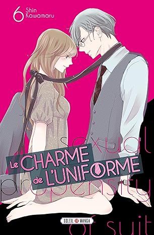 Le Charme de l&#39;uniforme Tome 6