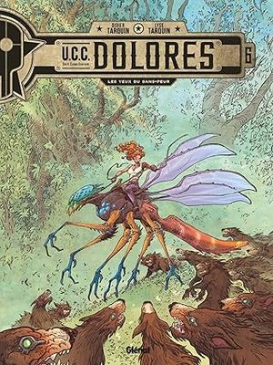 UCC Dolores - Tome 06 : Les Yeux du sans-peur