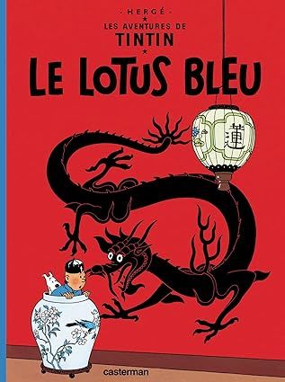 Les aventures de Tintin - Tome 5 : Le Lotus bleu