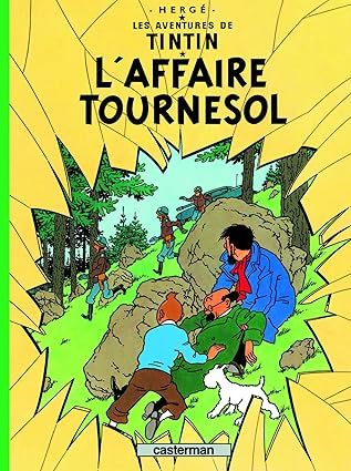 Les aventures de Tintin -L&#39;Affaire Tournesol - Tome 18