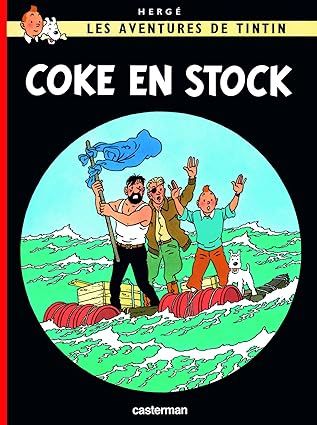Les aventures de Tintin - Coke en stock - Tome 19