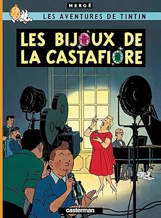 Les aventures de Tintin - Les bijoux de la Castafiore - Tome 21