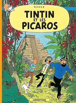 Les aventures de Tintin -Tintin et les Picaros - Tome 23