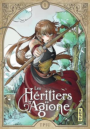 Les héritiers d&#39;Agïone - Tome 1
