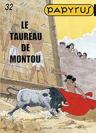Papyrus - Tome 32 - Le taureau de Montou