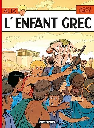 Alix, Tome 15 : L&#39;Enfant grec