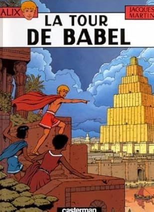 Alix, Tome 16 : La Tour de Babel
