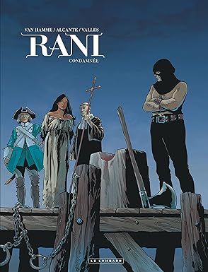 Rani - Tome 6 - Condamnée