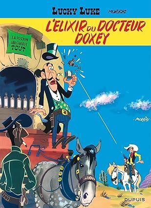 Lucky Luke, tome 7 : L&#39;Elixir du docteur Doxey