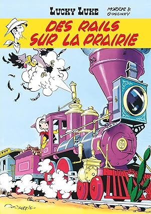 Lucky Luke - Tome 9 - Des rails sur la prairie