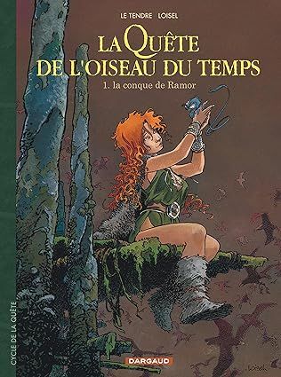 La Quête de l&#39;oiseau du temps - Tome 1 : La Conque de Ramor