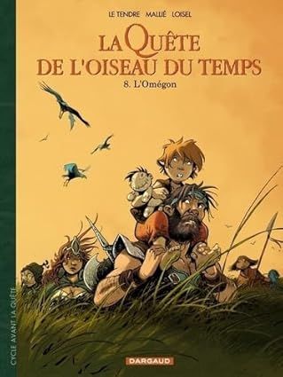 La Quête de l&#39;Oiseau du Temps - Avant la Quête - Tome 8 : L&#39;Omégon