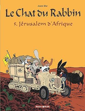 Le Chat du Rabbin - Tome 5 : Jérusalem d&#39;Afrique