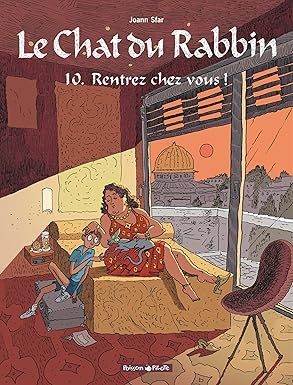 Le Chat du Rabbin - Tome 10 - Rentrez chez vous !