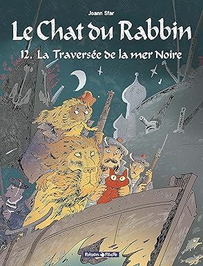Le Chat du Rabbin - Tome 12 - La Traversée de la mer Noire