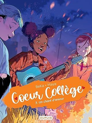 COEUR COLLEGE - Tome 3 - Un chant d&#39;amour