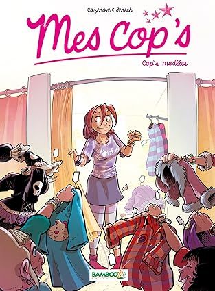 Mes cop&#39;s - Tome 03 : Cop&#39;s modèles