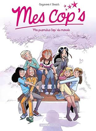 Mes cop&#39;s - Tome 12 : Ma première Cop&#39; du monde