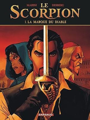 Le Scorpion - Tome 1 - La Marque du Diable (Nouvelle maquette)