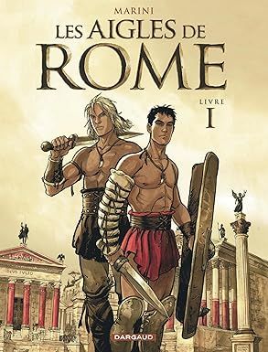 Les Aigles de Rome - Livre 1