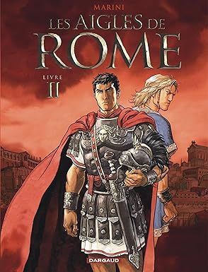 Les Aigles de Rome - Livre 2
