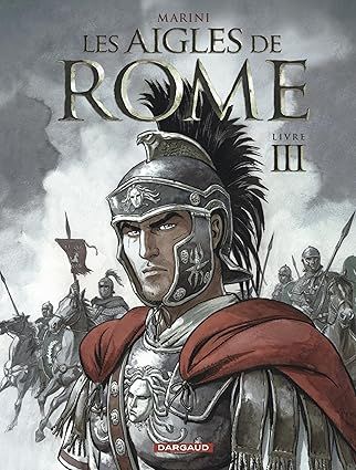 Les Aigles de Rome - Livre 3