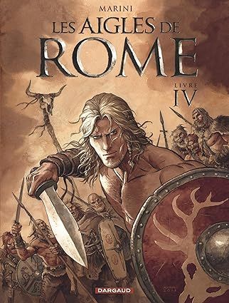 Les Aigles de Rome - Livre 4
