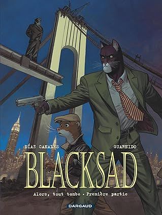 Blacksad - Tome 6 : Alors, tout tombe. Première Partie