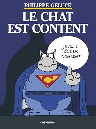 Le Chat est content : Tome 10