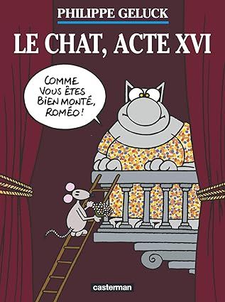 Le chat, acte XVI : Tome 16