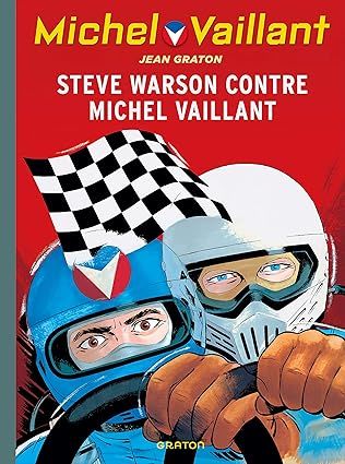 Michel Vaillant - Tome 38 - Steve Warson contre Michel Vaillant