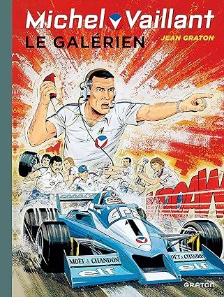 Michel Vaillant - Tome 35 - Le galérien