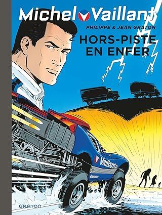 Michel Vaillant - Tome 69 - Hors piste en enfer