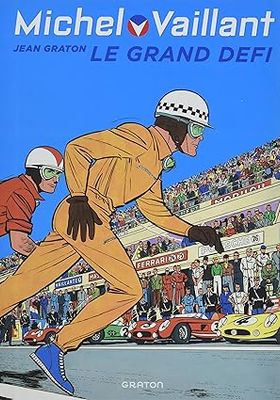 Michel Vaillant - Tome 1 - Le grand défi
