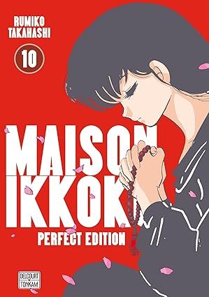Maison Ikkoku (Juliette je t&#39;aime) - Perfect Edition Tome 10