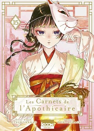 Les Carnets de l&#39;apothicaire Tome 15