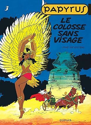 Papyrus, Tome 3 : le colosse sans visage