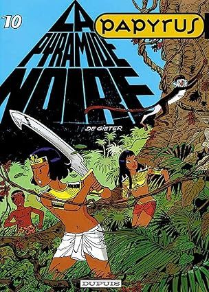 Papyrus, Tome 10 :  La pyramide noire