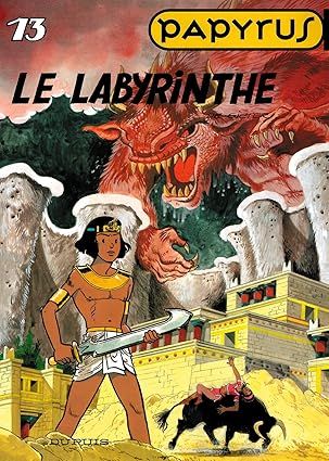 Papyrus, Tome 13 : Le labyrinthe