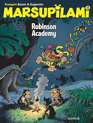 Marsupilami - Tome 18 - Robinson Academy