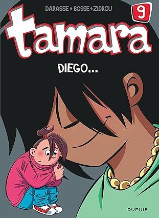 Tamara - Tome 9 - Diego.