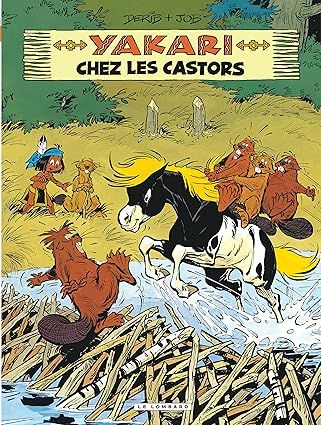 Yakari - Tome 3 - Yakari chez les castors (version 2012)