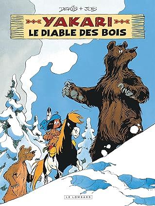 Yakari - Tome 20 - Le Diable des bois (version 2013)