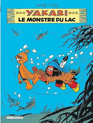Yakari - Tome 17 - Le Monstre du lac (version 2013)