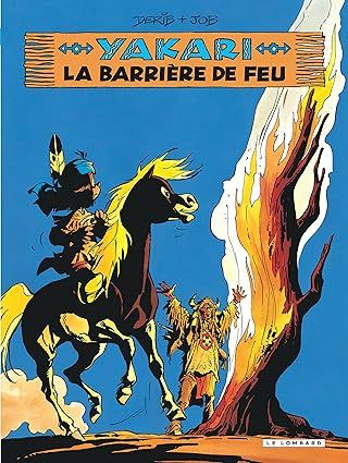 Yakari - Tome 19 -  La Barrière de feu (version 2012)