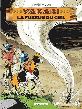 Yakari - Tome 22 -  La Fureur du ciel (version 2012)
