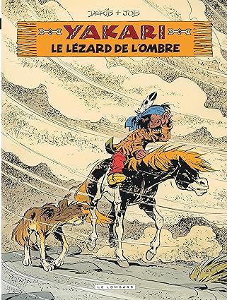 Yakari - Tome 36 - Le Lézard de l&#39;ombre (version 2012)
