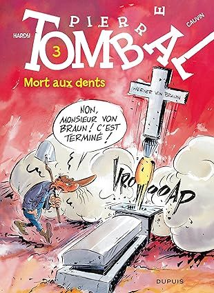 Pierre Tombal - Tome 3 - Mort aux dents (réédition)