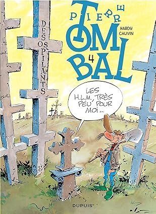 Pierre Tombal - Tome 4 - Des os pilants (réédition)