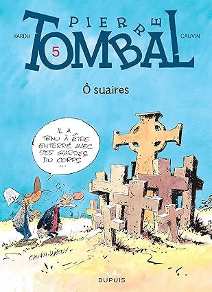 Pierre Tombal - Tome 5 - O suaires